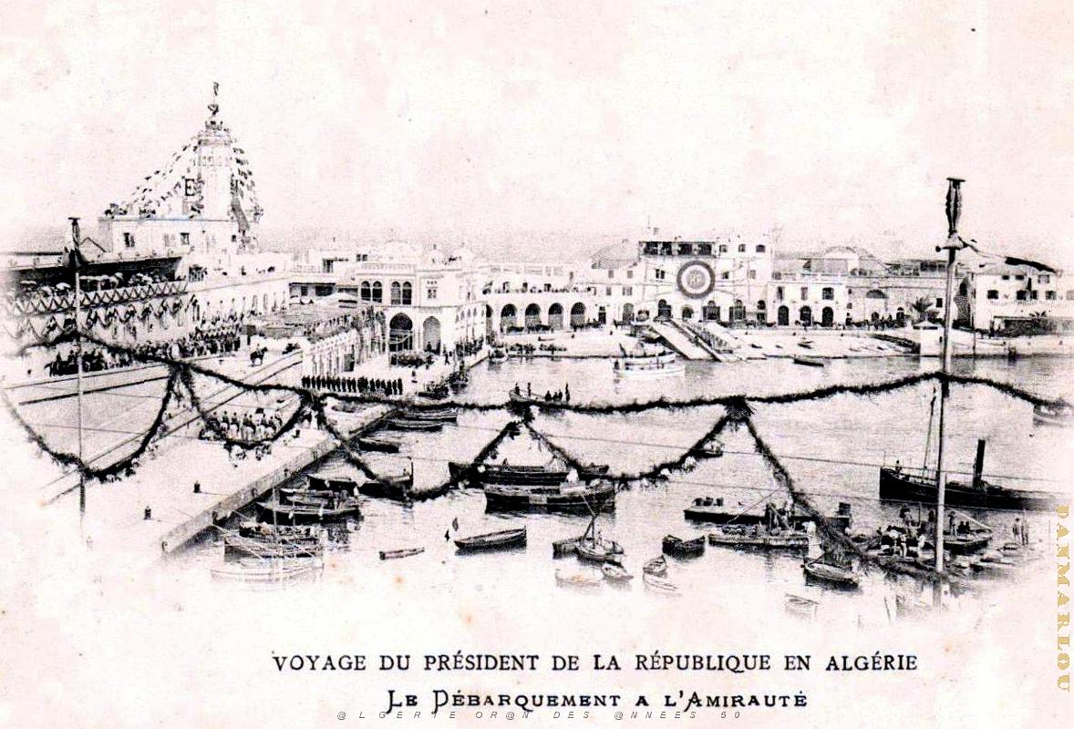 Alger - Amiraute - Debarquement du President de la Republique Loubet - 1903.jpg